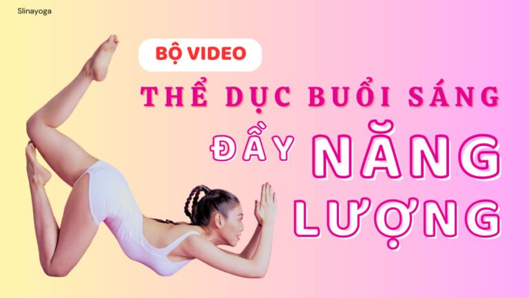 Bộ Video Thể Dục Buổi Sáng Đầy Năng Lượng